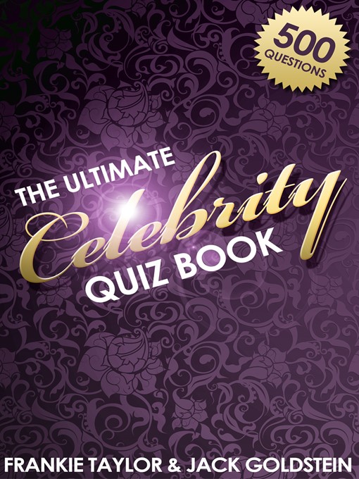 Title details for The Ultimate Celebrity Quiz Book by Jack Goldstein - Available